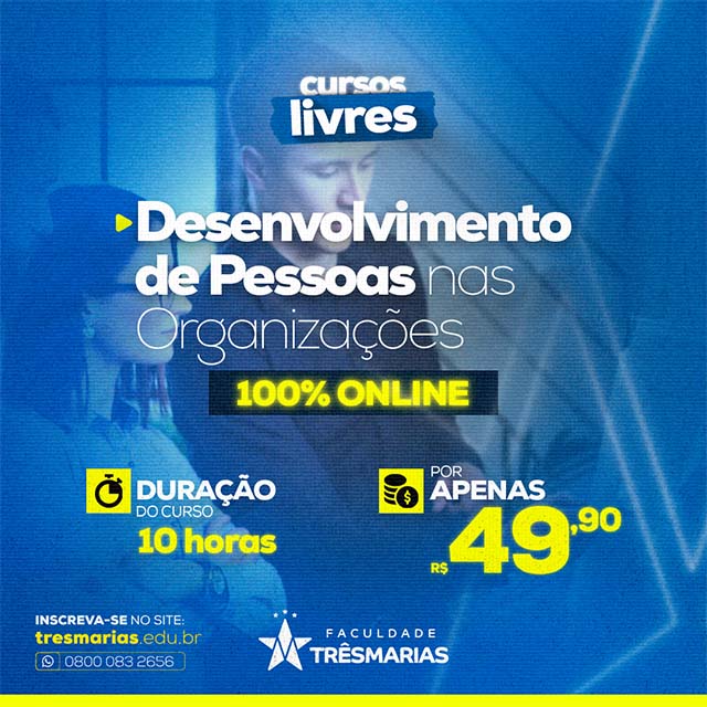 DESENVOLVIMENTO DE PESSOAS NAS ORGANIZAÇÕES